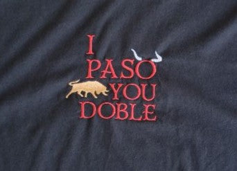 I Paso You Doble - MEN'S TOPS