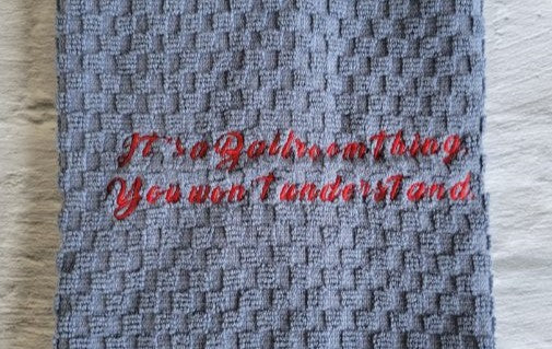 Its a Ballroom Thing You Wouldnt Understand Towel