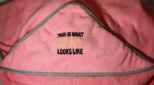 This is What Beautiful Looks Like Hooded Bath Towel
