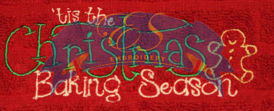 Tis' the Christmas Baking Season Towel