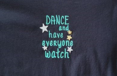 Dance and Have Everyone Watch - MEN'S TOPS