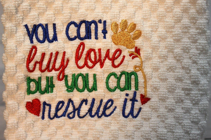 You Can't Buy Love But You Can Rescue It - Hand Towel