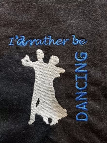 I'd Rather Be Dancing - UNISEX SWEATSHIRT