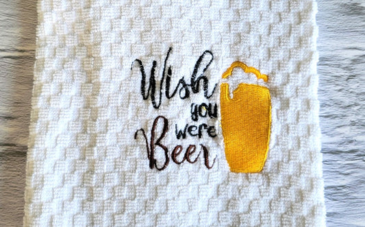 Wish you Were Beer Kitchen Towel