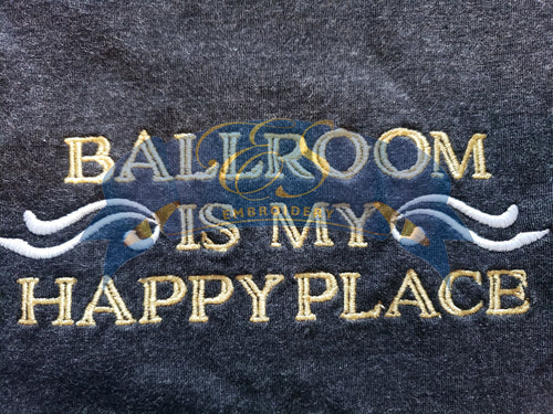 Ballroom is my Happy Place