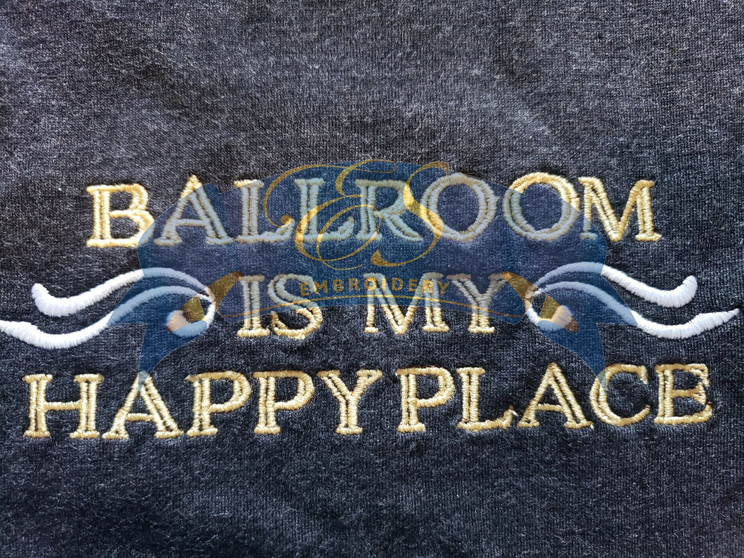 Ballroom is my Happy Place