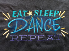 Eat, Sleep, Dance Repeat