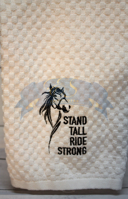 Stand Tall Ride Strong Towel
