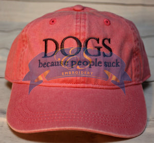 Dogs Because People Suck Hat