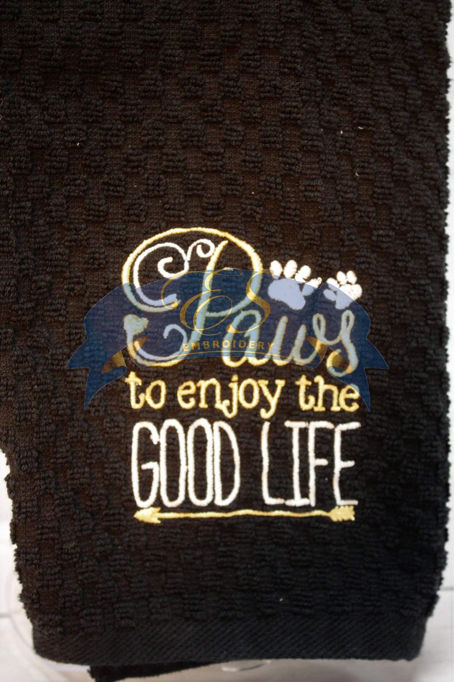 Paws to enjoy the good life Towel