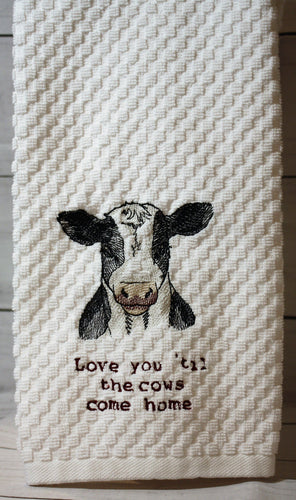 Love you 'till the cows come home
