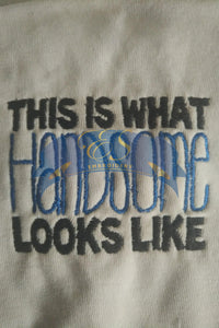 This is What Handsome Looks Like Bib