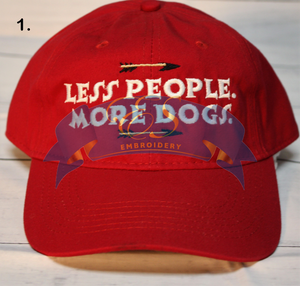 Less People. More Dogs Hat